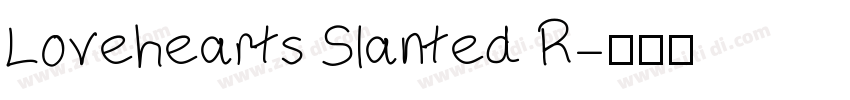 Lovehearts Slanted R字体转换